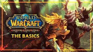 The World of Warcraft TCG  The Basics [upl. by Sinnard863]