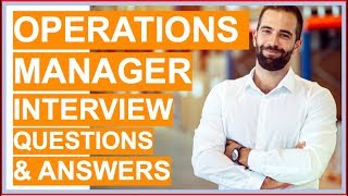 OPERATIONS MANAGER Interview Questions and Answers [upl. by Arley]