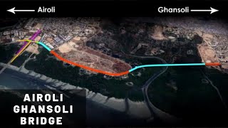 Airoli Ghansoli Bridge Project Details  Latest Update  Design  Progress  News  Current Status [upl. by Einttirb488]