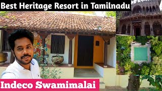 AMAZING Heritage Resort in Tamilnadu  INDeco Swamimalai  Chennai Vlogger Deepan [upl. by Intisar259]