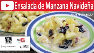 ENSALADA DE MANZANA NAVIDEÑA  Vicky Receta Facil [upl. by Atires172]