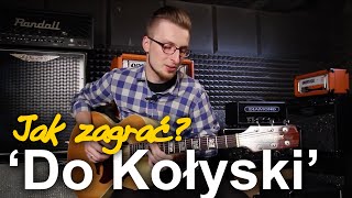 Jak zagrać na gitarze quotDO KOŁYSKIquot  DŻEM  Zagrywka 52 [upl. by Spalla574]