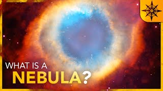 What Is A Nebula [upl. by Onitnevuj382]