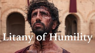 Litany of Humility [upl. by Ambros]