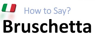 How to Pronounce Bruschetta CORRECTLY And WHY [upl. by Edaj]