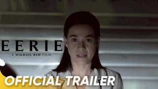 Eerie Official Trailer  Charo Santos amp Bea Alonzo  Eerie [upl. by Peggir331]