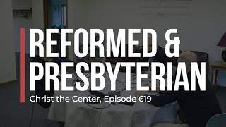 Reformed and Presbyterian Churches [upl. by Etteve432]