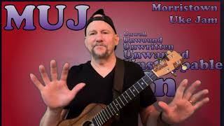 Unforgettable  Thomas Rhett ukulele tutorial by MUJ [upl. by Eceined652]