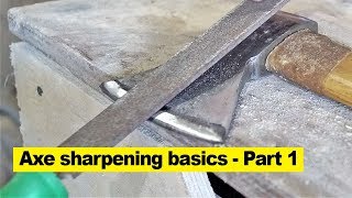 Axe sharpening basics  Part 1 [upl. by Crow]