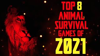 Top 8 Upcoming Animal Survival Games of 2021 [upl. by Goodhen448]