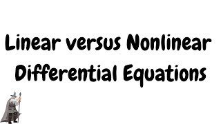 Linear versus Nonlinear Differential Equations [upl. by Maurer66]