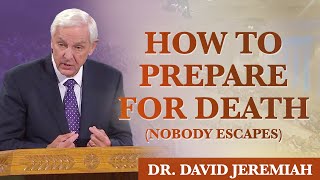 How do I Prepare for Death and Dying [upl. by Chantal577]