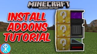 How To UseInstall Addons Minecraft BedrockMCPEXboxWin10 [upl. by Nappie]