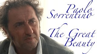 DP30 Paolo Sorrentino amp The Great Beauty [upl. by Theadora872]