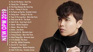 Top 100 Pampatulog OPM Love Songs 2019  Daryl Ong Morissette I Belong to The Zoo December Avenue [upl. by Yerffoeg]