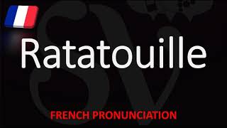 How to Pronounce Ratatouille  English American French Pronunciation [upl. by Thibaut]