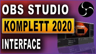 OBS Studio Komplettkurs 2020 02 Interface anpassen [upl. by Auqinet831]