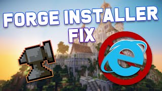 How To Fix Your Forge Installer For Minecraft [upl. by Aplihs]