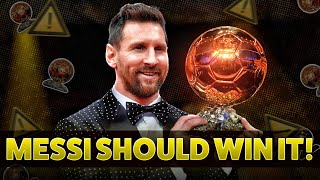 Why Messi DESERVED the Ballon DOr 2023 [upl. by Yanehs248]