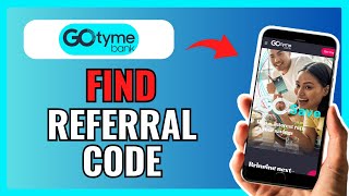 How To FIND REFERRAL CODE IN GOTYME 2024 [upl. by Ttenneb]