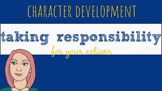 Taking Responsibility for Your Actions  Behavior Management [upl. by Huskey810]