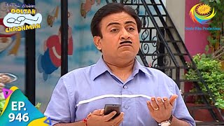 Taarak Mehta Ka Ooltah Chashmah  Episode 946  Full Episode [upl. by Emmanuel]