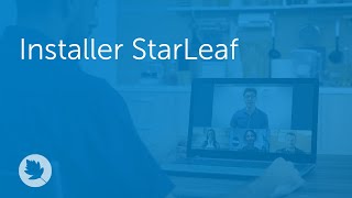 Installer StarLeaf [upl. by Reivazx]