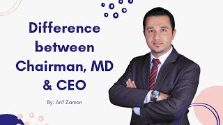 Difference between Chairman MD and CEO [upl. by Dari177]