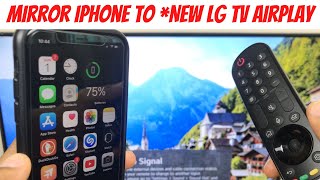 Connect iPhone to New LG Smart TV Airplay  WebOS 6 [upl. by Aihsoj137]