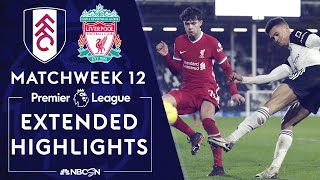 Fulham v Liverpool  PREMIER LEAGUE HIGHLIGHTS  12132020  NBC Sports [upl. by Airetak448]