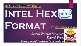 Hex file  Intel hex file format [upl. by Memory]