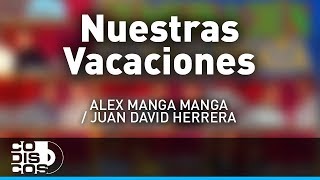 Nuestras Vacaciones La Combinación Vallenata  Audio [upl. by Ycnaffit]