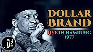 Dollar Brand Abdullah Ibrahim  Live in Hamburg 1977 [upl. by Diamond192]