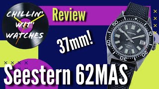 Size Matters The 37mm Seestern 62MAS Review [upl. by Neumark99]