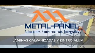 Metal Panel Laminas Galvanizadas y Zintro Alum comparativa [upl. by Eversole]