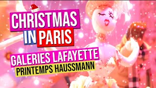 Galeries Lafayette Printemps Haussmann Vitrines de Noel  Christmas windows  Paris France [upl. by Furmark]