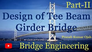 Design example of Tee Beam Girder Bridge PartII [upl. by Arikahs]