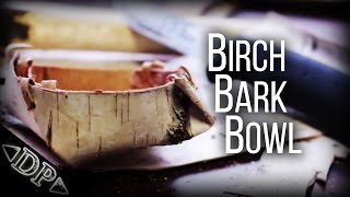 DIY Birch Bark Bowl [upl. by Sofie]