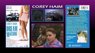 DREAM MACHINE  Corey Haim 1991 [upl. by Arrait]