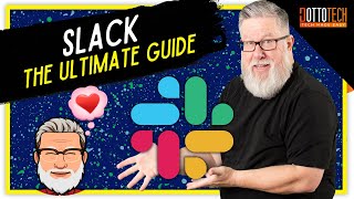 Slack Basics  The Ultimate Slack Introduction [upl. by Eusassilem914]