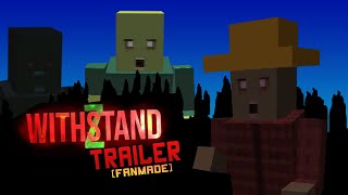 WithStandZ Trailer [upl. by Rodina]