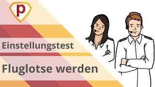 Fluglotse Einstellungstest 2025  alles zu Voraussetzungen und Eignungstest  Einfach erklärt [upl. by Harikahs717]