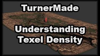 Understanding Texel Density [upl. by Yssirhc261]