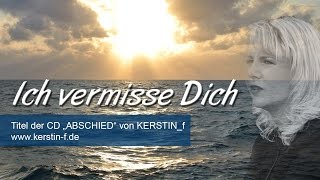 Ich vermisse Dich  Trauermusik [upl. by Nylsoj]