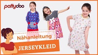 Kinderkleider aus Jersey selber nähen  Nähen für Anfänger [upl. by Nalniuq806]