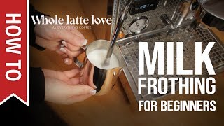 How To Milk Frothing for Beginners 5 Tips [upl. by Nnyletak]