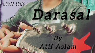 Darasal  Atif Aslam  Cover Song [upl. by Hildie508]