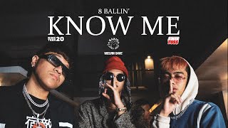 8 BALLIN  KNOW ME Official Music Video Prod by zp3nd [upl. by Lentha206]