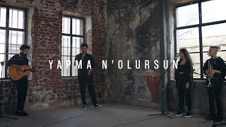 Dolu Kadehi Ters Tut  Yapma Nolursun Akustik [upl. by Aisital]