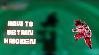 HOW TO OBTAIN KAIOKEN  BUDOKAI Z [upl. by Gan]